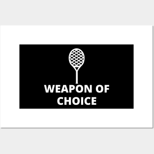 Weapon of choice Posters and Art